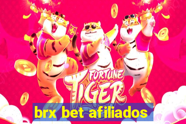 brx bet afiliados